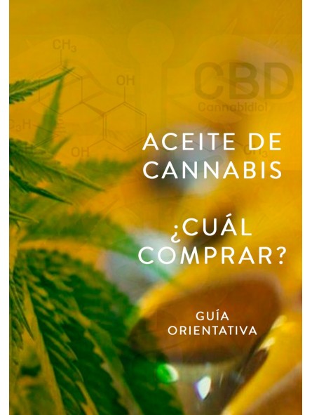 Aceite de Cannabis ¿Cuál Comprar? Guía en PDF