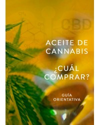 Aceite de Cannabis ¿Cuál Comprar? Guía en PDF